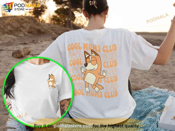 Bluey Cool Moms Club Shirt, Family Bluey Heeler Family Shirt For Mothers Day