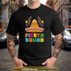 Cinco De Mayo Fiesta Squad Mexican Party Cinco De Mayo Party Shirt