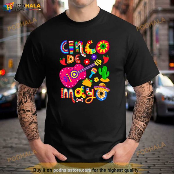 Cinco De Mayo Mexican Fiesta 5 De Mayo Cinco De Mayo Shirt