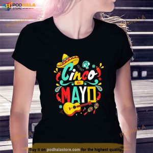 Cinco De Mayo Mexican Fiesta celebrate 5 De Mayo May 5 Shirt