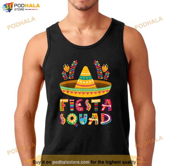 Cinco De Mayo Tee Fiesta Squad Mexican Party Cinco De Mayo Shirt