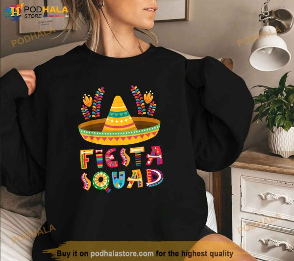 Cinco De Mayo Tee Fiesta Squad Mexican Party Cinco De Mayo Shirt