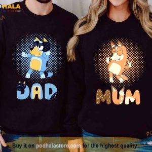 Custom Dad Mom Bluey Sweatshirt Tshirt Dad Bluey Shirt Mom Bluey Tshirt