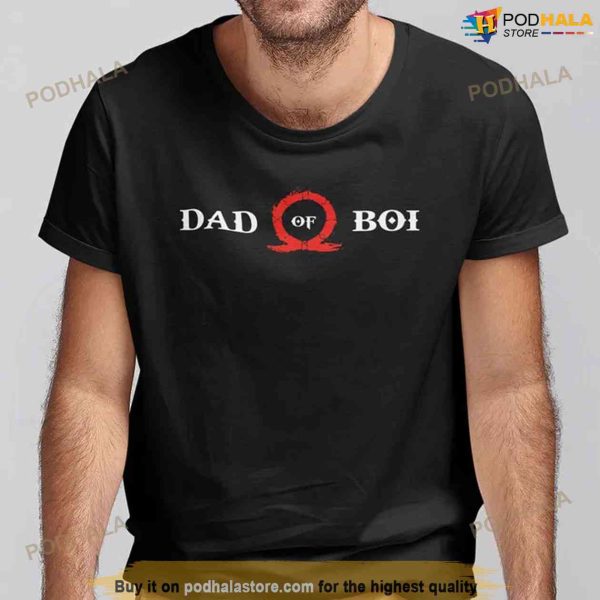 Dad Of Boi Shirt Dad Of Boy Meme T-Shirt