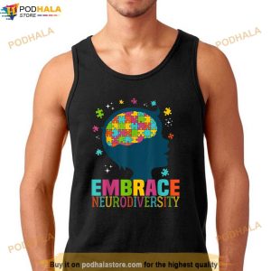 Embrace Neurodiversity Autism Awareness Asd Neurodiversity Shirt 2
