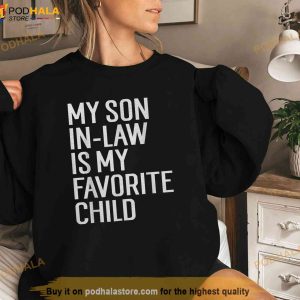 Family Mother In Law Shirt Retro My Son In Law Is My Favorite Child Funny Tee 2