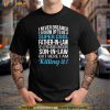 Father in Law of Son in Law Tshirt Funny Gift Shirt