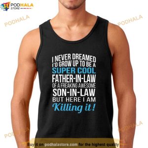 Father In Law Of Son In Law Tshirt Funny Gift Shirt 3