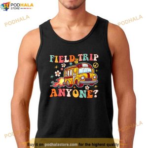 Field Trip Anyone Groovy School Bus Driver Yellow Bus Shirt 3
