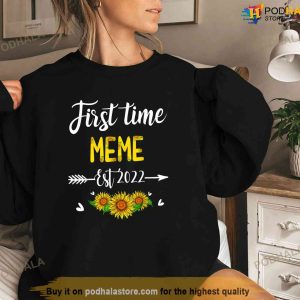First Time Meme New Mom Est 2022 Mothers Day Gift TShirt