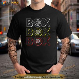 Formula Racing Car Box Box Box Radio Call To Pit Box Shirt 2