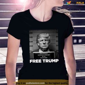 Free Donald Trump Mugshot Shirt 3