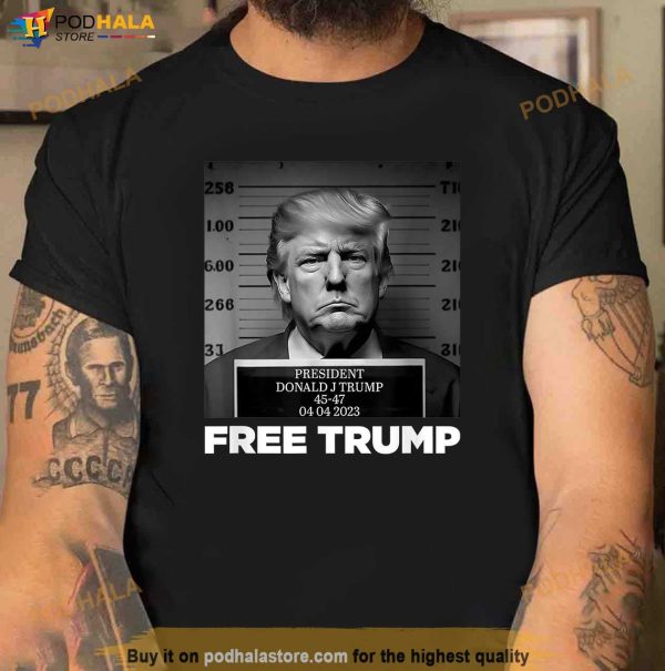 Free Donald Trump Mugshot T-Shirt, Free Trump Shirt, Trump Tees For Fans