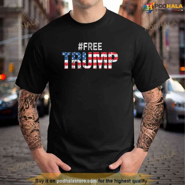 Free Donald Trump Republican Support Free Trump Shirt