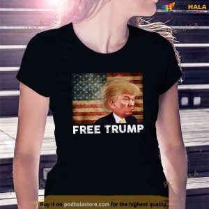 Free Donald Trump Republican Support Pro Trump American Flag T shirt 3