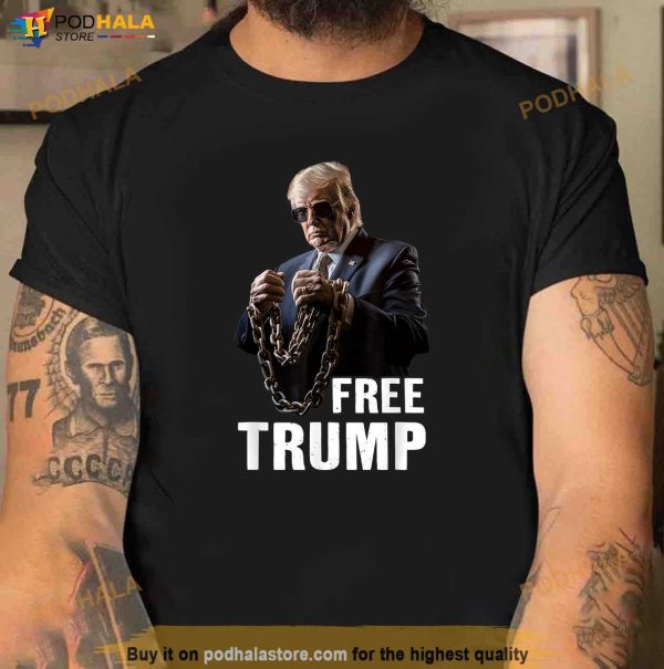 Free Donald Trump Republican Support Pro Trump American T-Shirt