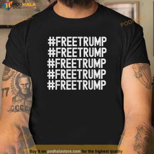 Free Trump Freetrump Shirt Trump Supporter T Shirt 1