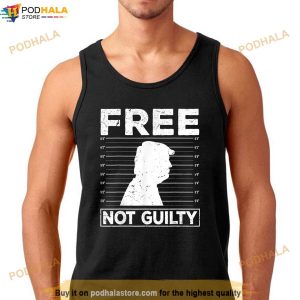 Free Trump Shirt Free Not Guilty Donald Trump April 2024 T Shirt 2