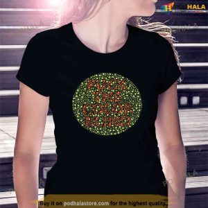 Fucks Color Blinds Shirt Funny Color Blind Test Tshirt