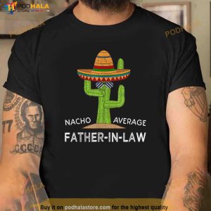 Fun Hilarious Dad In Law Humor Funny Father In Law Shirt 2
