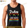 Funny Dudes Just Taste Better Gay Pride Month LGBT Rainbow Shirt