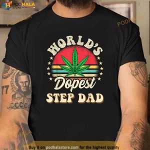 Funny Fathers Day Step Dad Vintage Worlds Dopest Dad Shirt 2