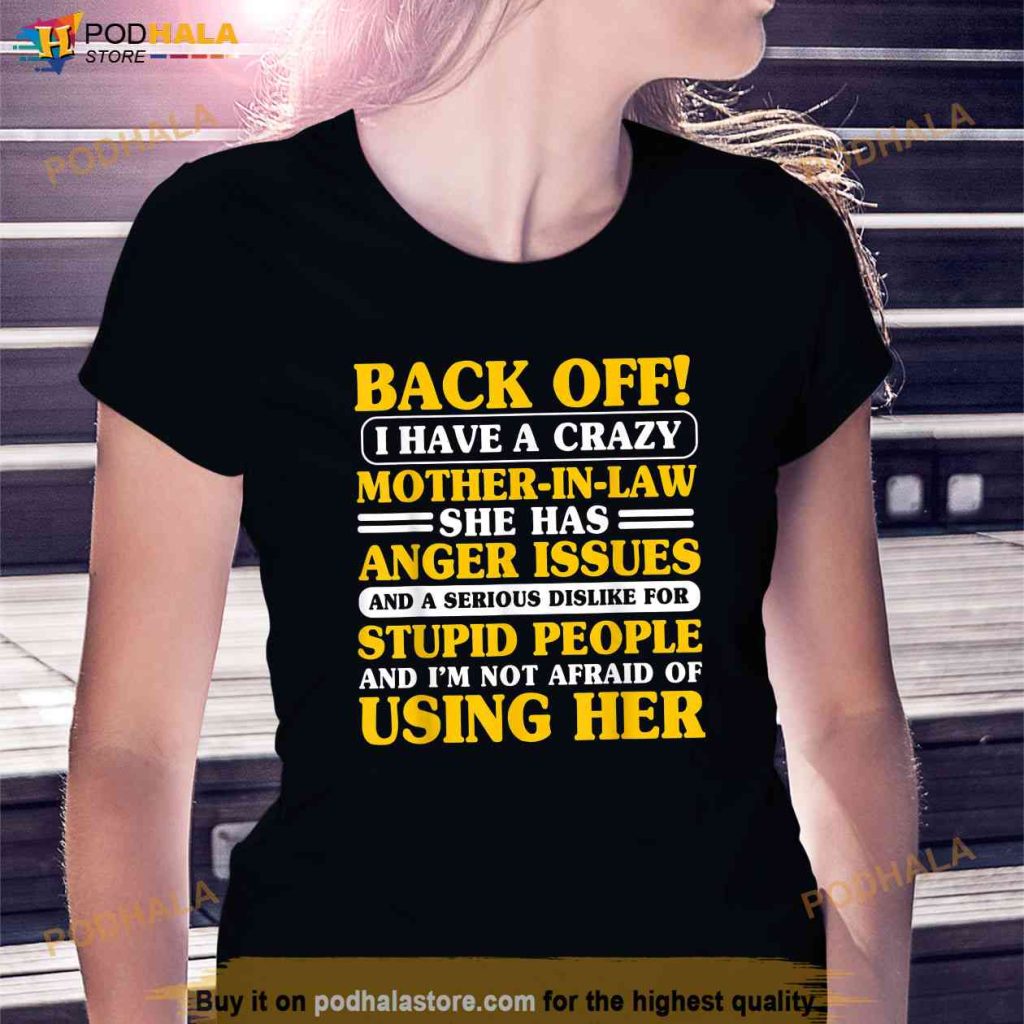 Funny Gag Gift Ideas For Mother In Law, Mom in law Shirt For Mothers Day
