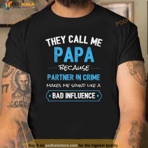 Funny Grandpa Shirts Papa Partner In Crime Dad Shirt, New Father Gifts