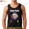 Funny John Pork Is Calling Funny Answer Call Phone Meme Shirt