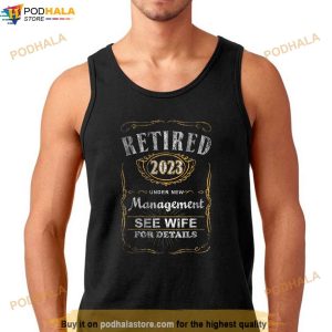Funny Retirement Design Men Dad Retiring Party Humor Lovers 9066 Shirt 2