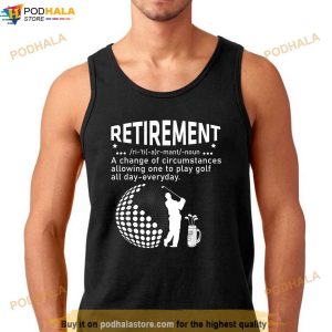 Funny Retirement Golf Shirt Retired Golfers Awesome Gift Dad Shirt 3