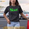 Funny Shrek Slut Shirt, Gift For Shrek Lovers Fans