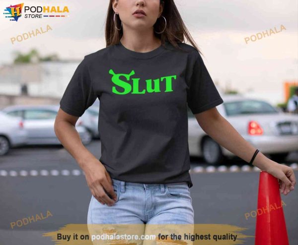 Funny Shrek Slut Shirt, Gift For Shrek Lovers Fans