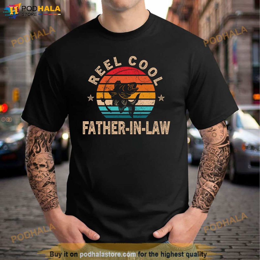 Reel Cool FatherInLaw Fishing Shirt