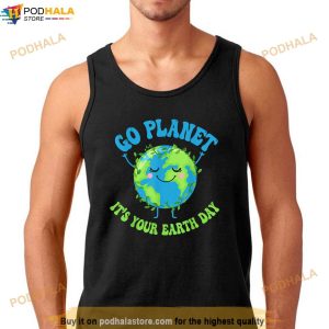 Go Planet Its Your Earth Day Shirt Environment Kids Funny Shirt 2