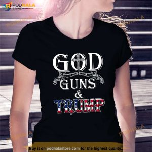 God Guns And Trump Shirt 2nd Amendment Trump 45 T Shirt 3