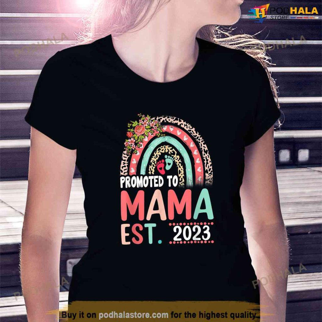 Happy Mothers Day Shirt Promoted To Mama Rainbow Women Shirt