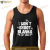 I Dont Shoot Blanks Est 2023 Promoted To Daddy New Dad Shirt