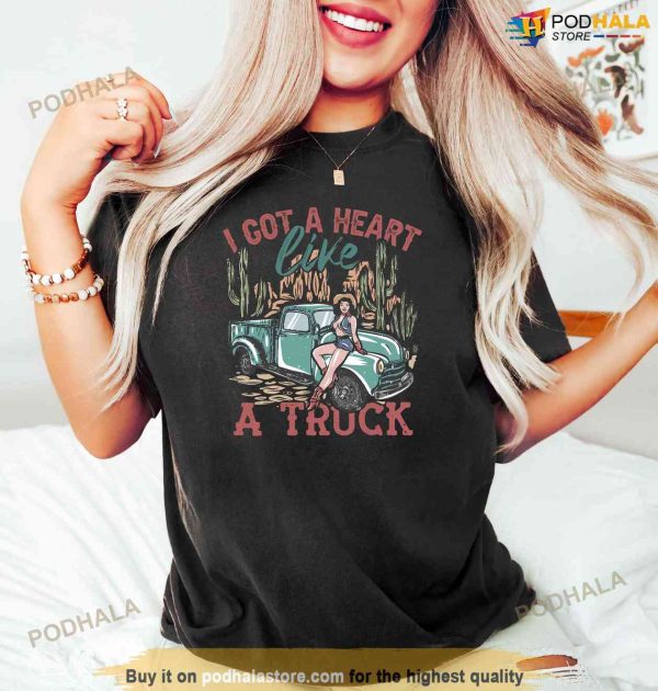 I Got A Heart Like A Truck Country Music Shirt, Country Music Concert Tee