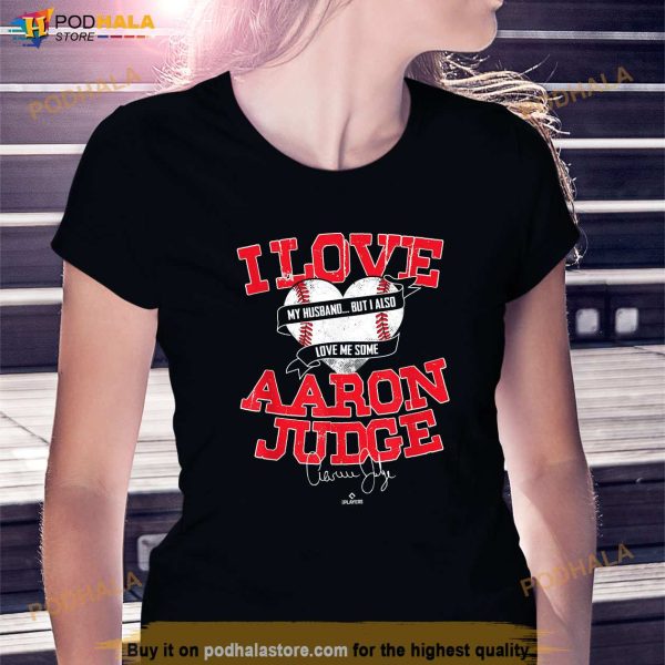 I Love Aaron Judge Shirt, Aaron Judge 99 Shirt