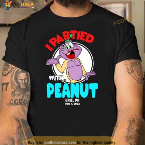 I Partied With Peanut Jeff Dunham Shirt, Erie PA May 4 2023 Tour