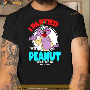 I Partied With Peanut Jeff Dunham Shirt, Prior Lake MN May 19 2023 Tour