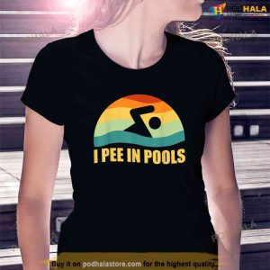 I Pee In Pools Retro Vacation Humor Swimming I Pee In Pools TShirt 2