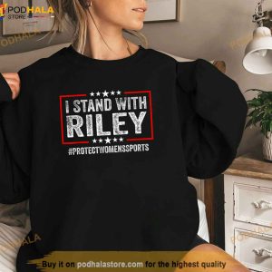 I Stand With Riley Gaines ProtectWomensSports Shirt
