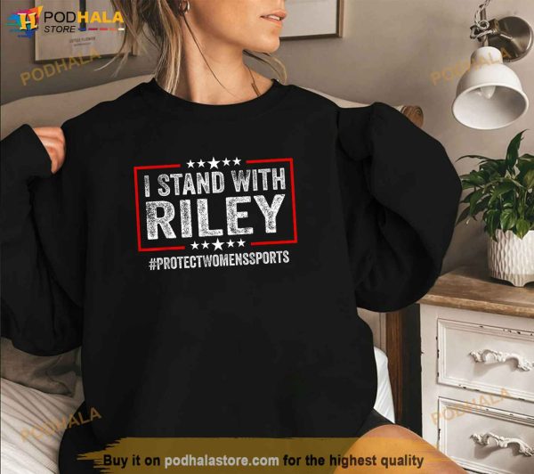 I Stand With Riley Gaines ProtectWomensSports Shirt
