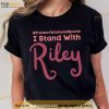 I Stand With Riley Shirt, Protect Women's Sports T-Shirt, Gaines Shirt