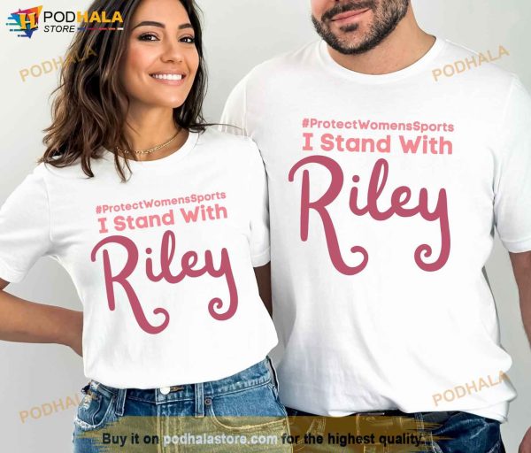 I Stand With Riley Shirt, ProtectWomensSports Sports Female Athletes Shirt