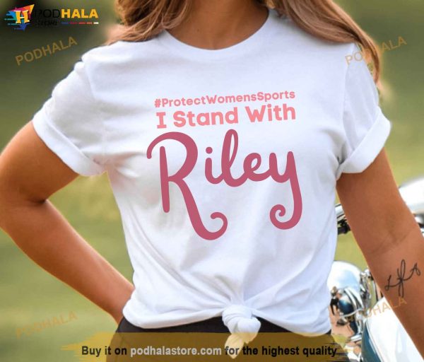 I Stand With Riley Shirt, ProtectWomensSports Sports Female Athletes Shirt