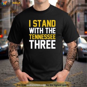 I Stand With The Tennessee 3 Shirt