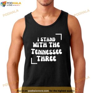 I Stand With The Tennessee Three Shirt 2 1